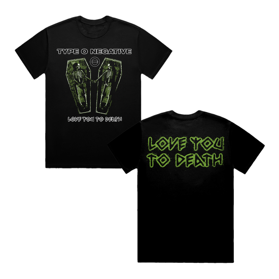 Love You To Death Coffin T-Shirt