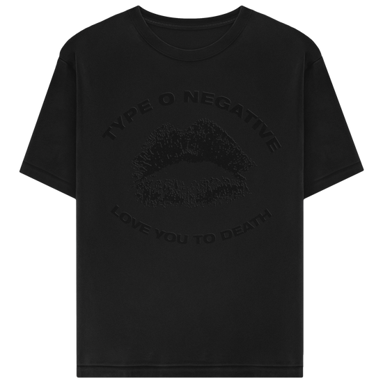 Black on Black Love You To Death T-Shirt