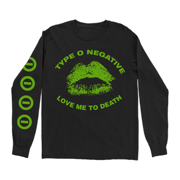 Love Me To Death Long Sleeve