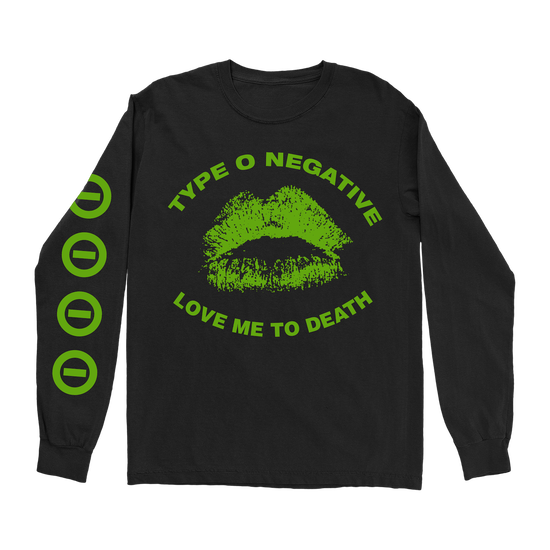 Love Me To Death Long Sleeve