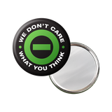 We Don't Care Compact Mirror