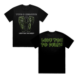 Love You To Death Coffin T-Shirt