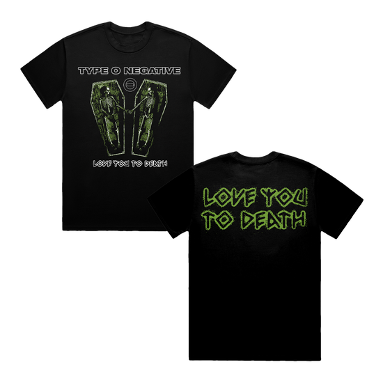 Love You To Death Coffin T-Shirt
